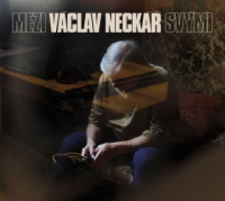 Václav Neckář - Mezi svými CD