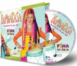 Fíha tralala - Bumbarasa - Pesničkové CD pre deti