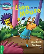 Cambridge Reading Adventures The Lion and the Mouse Green Band