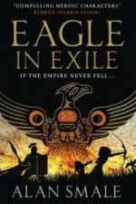 Eagle in Exile (The Hesperian Trilogy #2)