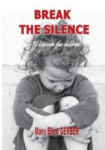 Break the silence to liberate the children
