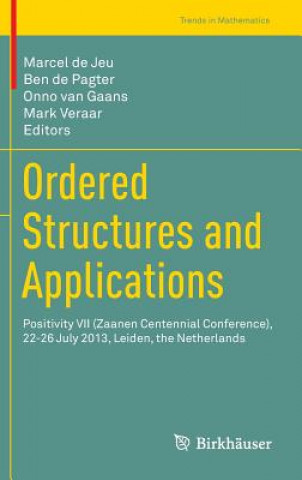 Ordered Structures and Applications