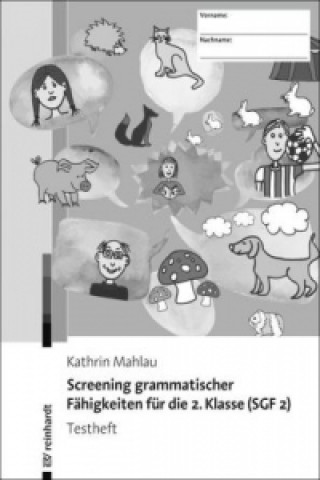 Screening grammatischer Fähigkeiten für die 2. Klasse (SGF 2) - Testheft, 10 Expl.
