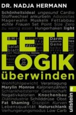 Fettlogik überwinden