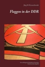 Flaggen in der DDR