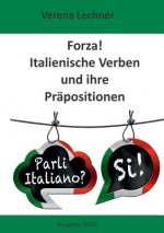 Forza! Italienische Verben und ihre Prapositionen