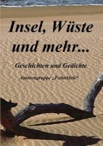 Insel, Wuste und mehr