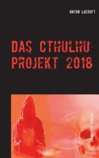 Cthulhu Projekt 2018