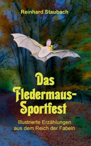 Fledermaus-Sportfest