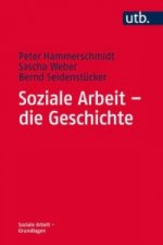 Soziale Arbeit - die Geschichte