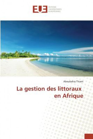 La Gestion Des Littoraux En Afrique