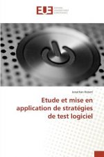 Etude Et Mise En Application de Strategies de Test Logiciel