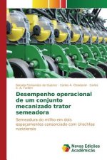 Desempenho operacional de um conjunto mecanizado trator semeadora