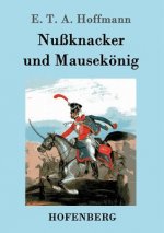 Nussknacker und Mausekoenig