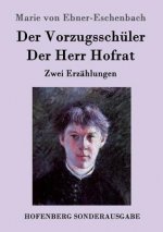 Vorzugsschuler / Der Herr Hofrat