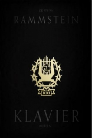 Rammstein: XXI Notenbuch Klavier