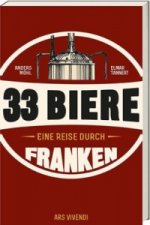 33 Biere - Eine Reise durch Franken