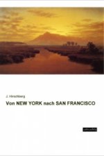 Von NEW YORK nach SAN FRANCISCO
