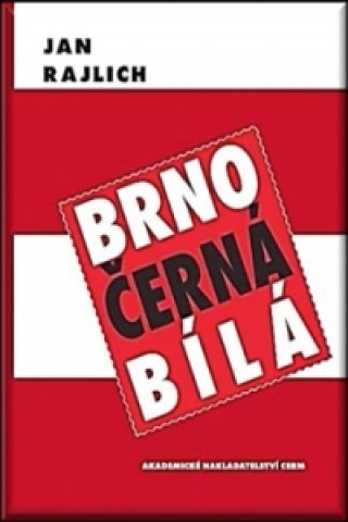 Brno - černá bílá