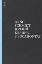 Jezerní krajina s Pocahontas