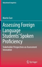 Assessing Foreign Language Students' Spoken Proficiency