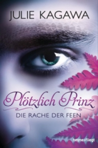 Plötzlich Prinz - Die Rache der Feen