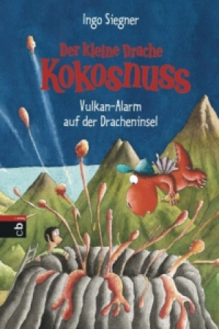 Der kleine Drache Kokosnuss - Vulkan-Alarm auf der Dracheninsel