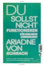 Du sollst nicht funktionieren