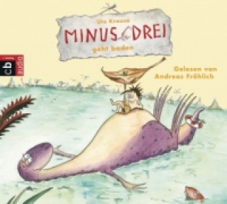 Minus Drei geht baden, 1 Audio-CD