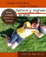 Understanding Your Child's Sensory Signals