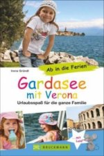 Ab in die Ferien - Gardasee mit Verona