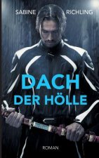 Dach der Hoelle