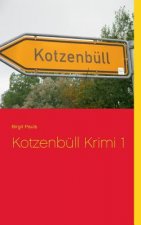 Kotzenbull Krimi 1