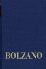 Bernard Bolzano Gesamtausgabe / Reihe II: Nachlaß. A. Nachgelassene Schriften. Band 24,2: Erbauungsreden des Studienjahres 1818/1819. Zweiter Teil