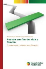 Pessoa em fim de vida e familia