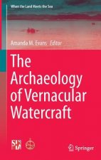 Archaeology of Vernacular Watercraft