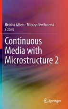 Continuous Media with Microstructure 2