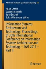 Information Systems Architecture and Technology: Proceedings of 36th International Conference on Information Systems Architecture and Technology - ISA