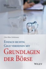 Einfach richtig Geld verdienen mit Grundlagen der Boerse