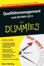 Qualitatsmanagement nach ISO 9001-2015 fur Dummies