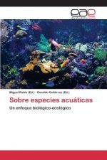 Sobre especies acuaticas