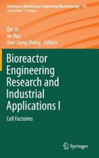 Bioreactor Engineering Research and Industrial Applications I