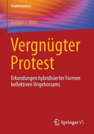 Vergnugter Protest