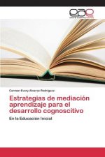 Estrategias de mediacion aprendizaje para el desarrollo cognoscitivo