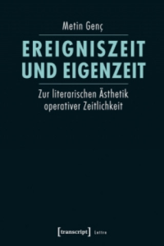 Ereigniszeit und Eigenzeit