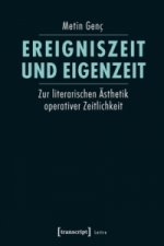Ereigniszeit und Eigenzeit