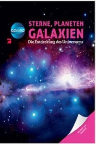 Sterne, Planeten, Galaxien