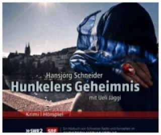 Hunkelers Geheimnis, 3 Audio-CDs