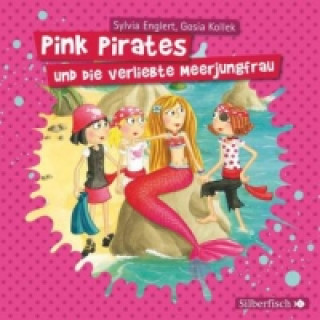 Pink Pirates 2: Pink Pirates und die verliebte Meerjungfrau, 1 Audio-CD