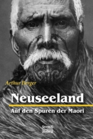 Neuseeland - Auf den Spuren der Maori